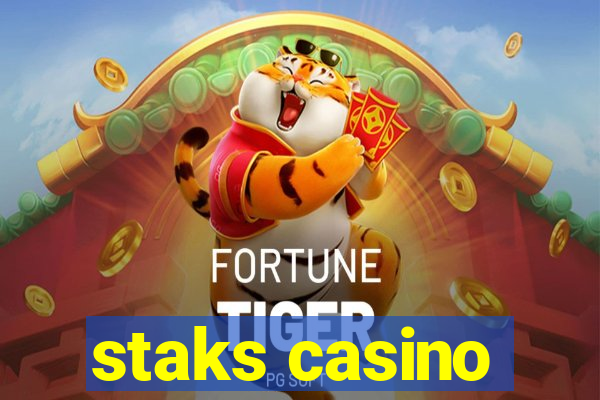 staks casino